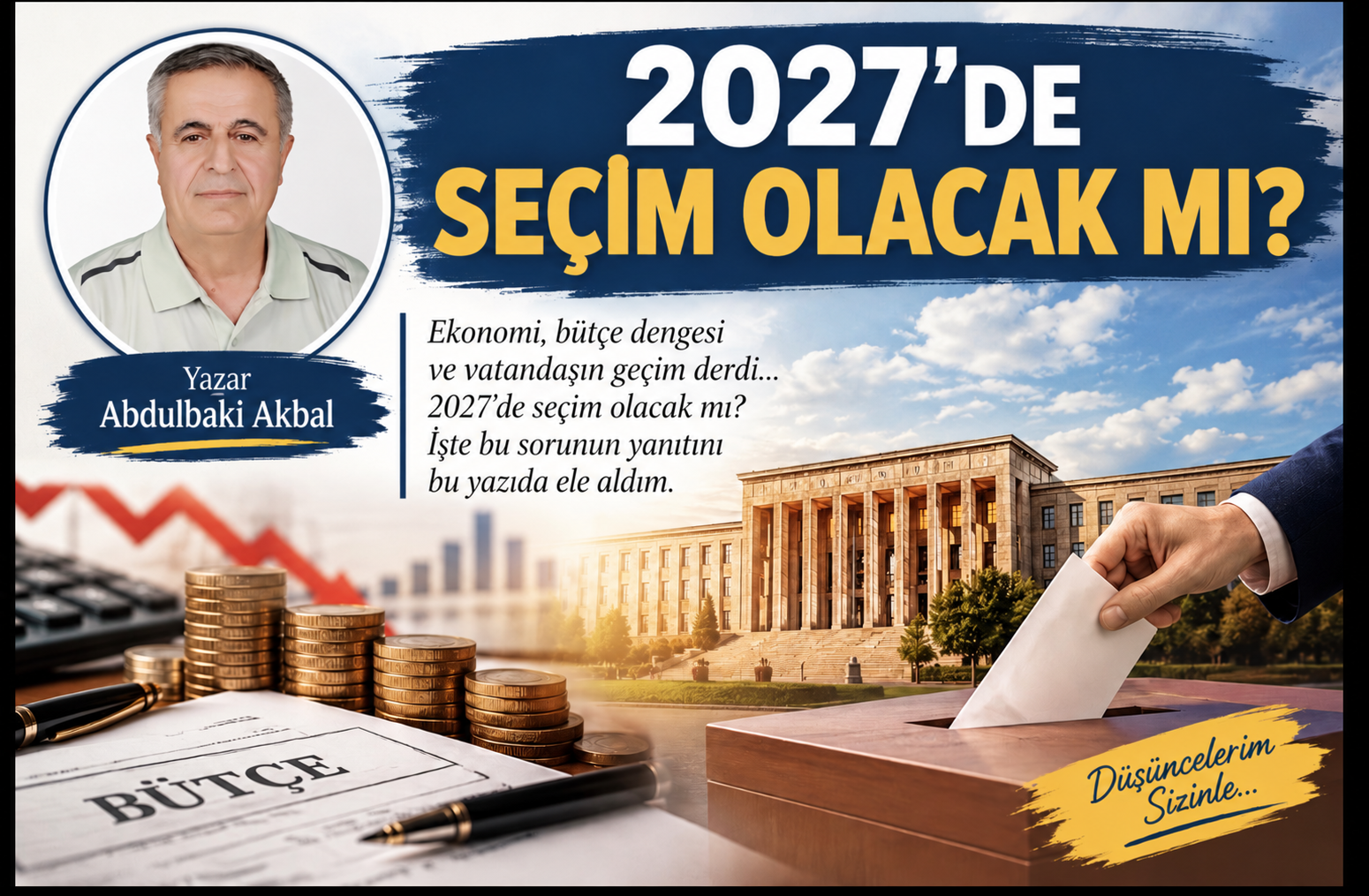 2027'de Seçim Olacak mı?
